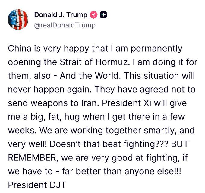 Trump said China had allegedly agreed not to supply weapons to Iran as part of deal tied to keeping the Strait of Hormuz open.