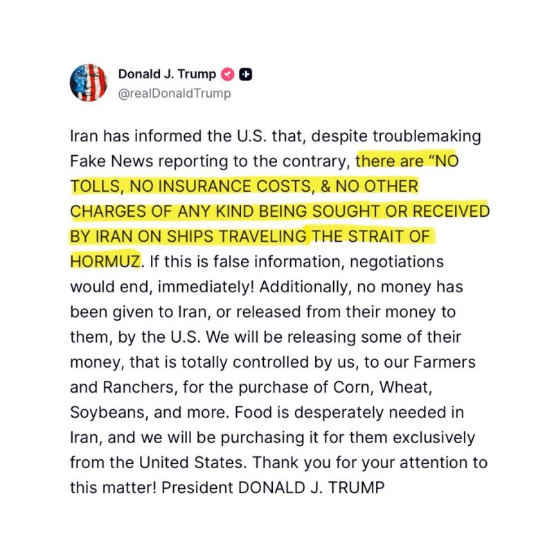 President Trump says Iran has agreed to keep the Strait of Hormuz fully open with NO tolls, fees, or shipping charges.