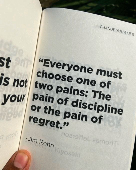 “Discipline or regret: the choice is yours”