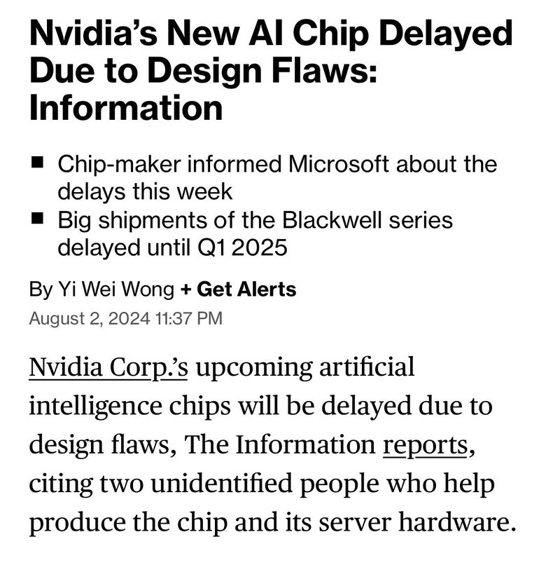 Nvidia $NVDA Blackwell delayed by 3 months due to design flaws.