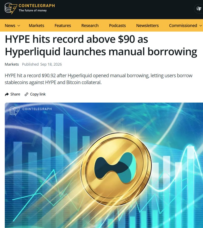 HYPE, the native cryptocurrency of the Hyperliquid layer-1 blockchain and decentralized trading platform, set a fresh all-time high above $90 on Friday as the protocol rolled out manual borrowing.