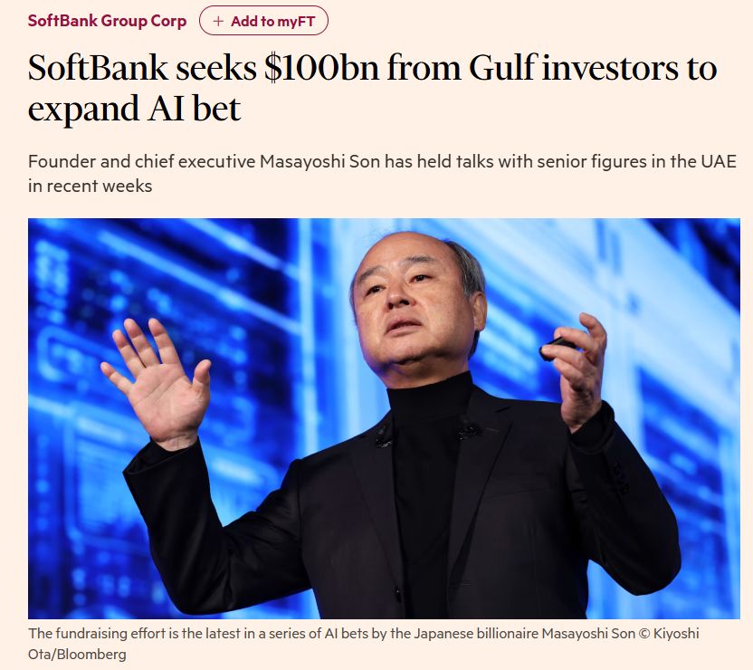Masayoshi Son is seeking up to $100 BILLION from Gulf investors for his next AI bet.