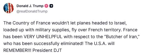 Trump just posted that France refused to let U.S. planes loaded with military supplies for Israel fly over French territory.