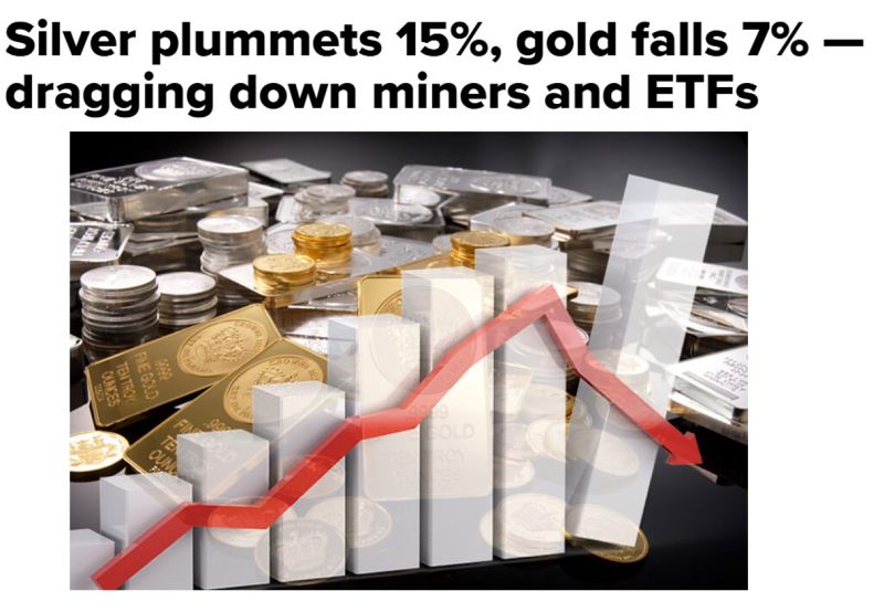 🚨 Silver plummets 15%, gold falls 7%, dragging down miners and ETFs🚨