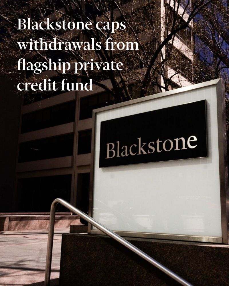 The world’s largest private investment group said investors in the $45bn Blackstone Private Credit Fund attempted to withdraw 10% of its net assets in the second quarter.