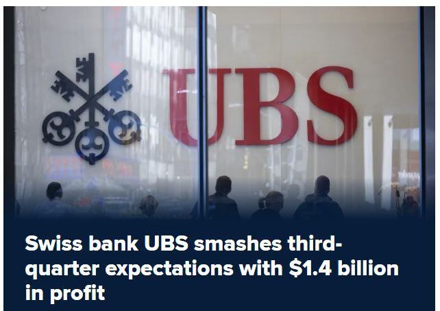 🥉 Swiss bank UBS smashes third-quarter expectations with $1.4 billion in profit (vs. $667.5 million expected)