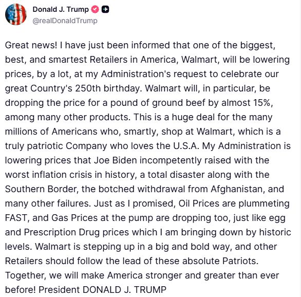*TRUMP: WALMART WILL DROP PRICE FOR GROUND BEEF BY ALMOST 15%